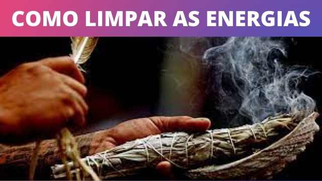 3 MÉTODOS PARA LIMPEZA ENERGÉTICA