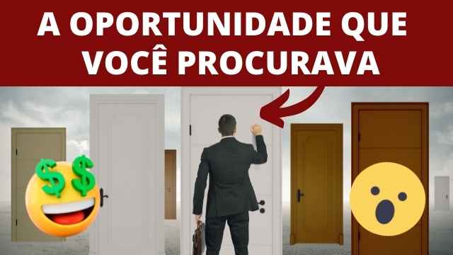 UMA INCRÍVEL OPORTUNIDADE