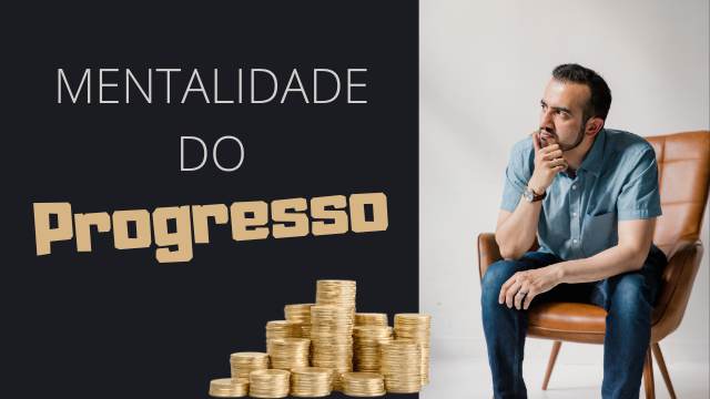 CRIANDO A MENTALIDADE DA PROSPERIDADE