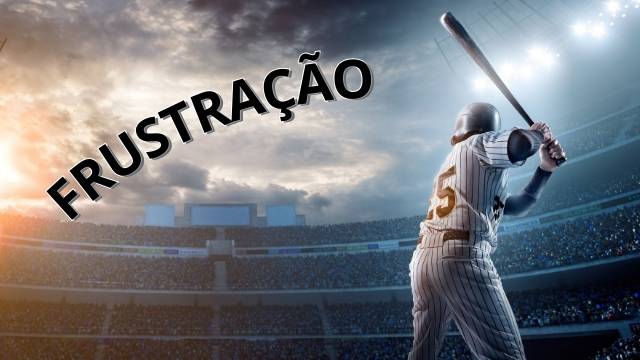 COMO LIDAR COM FRUSTRAÇÕES