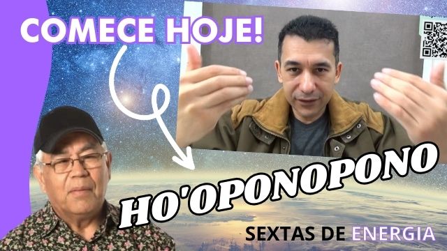 HO’OPONOPONO – COMO PRATICAR?