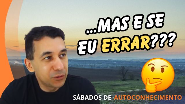 VIVENDO, ERRANDO E APRENDENDO